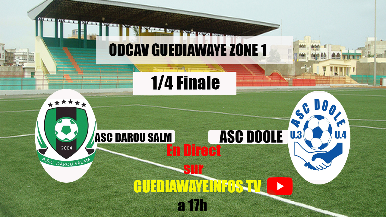 On Est En Direct Invités 4 Juin 2022 Navetane GUEDIAWAYE zone1 1/4 Finale En direct stade Amadou Bary ASC
